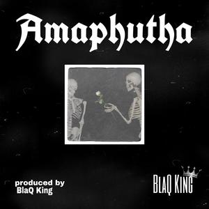 Amaphutha (Explicit)