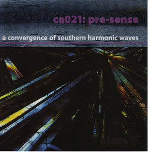 Pre-Sense: A Convergence of Southern Harmonic Waves