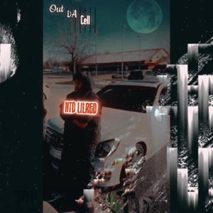 Out Da Cell (Explicit)