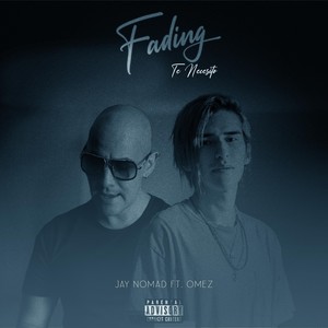 Fading (Te Necesito) [feat. Omez] (Explicit)