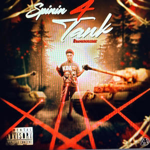 Spinnin4Tank (Explicit)