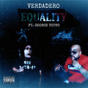 Equality (feat. George Young) [Explicit]