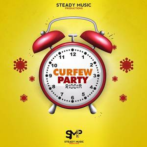 Curfew Party Riddim (Explicit)