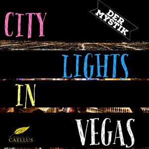 City Lights In Vegas