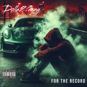 For The Record (Explicit)