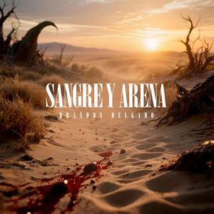 Sangre y Arena