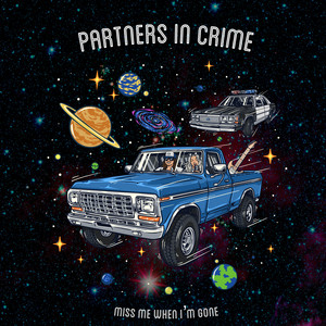 Miss Me When I'm Gone