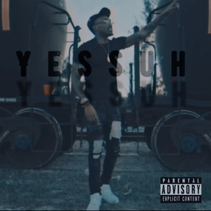 Yessuh (Explicit)