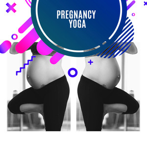 Pregnancy Yoga: Relax and Feel Better, Calming Yoga Music, Meditation During Pregnancy, Nature Sounds, Music for Mom and Baby