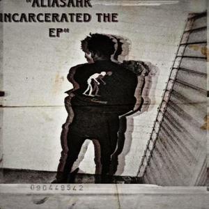 Incarcerated The EP (Explicit)