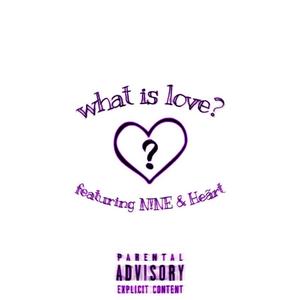 what is love? (Explicit)