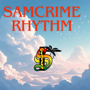 Samcrime Rhythm