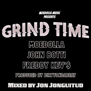 Grind Time (Explicit)