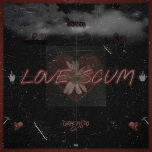 LOVE SCUM