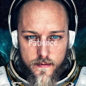 Patience (Explicit)