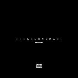 Drillnonymars (Explicit)