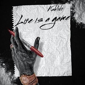 Life is a game (Explicit)