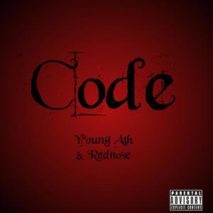 Code (feat. Young Ath & Rednose) [Explicit]