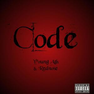 Code (feat. Young Ath & Rednose) (Explicit)