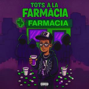 Tots a la farmacia (Explicit)