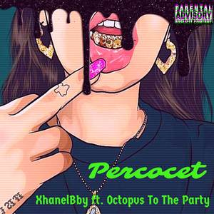 Percocet (Explicit)