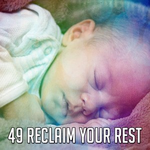 49 Reclaim Your Rest