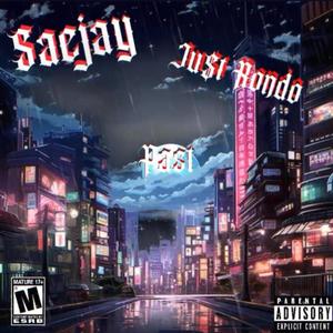 Past (feat. Ju$tRondo) (Explicit)
