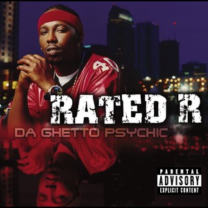 Da Ghetto Psychic (Explicit Version)