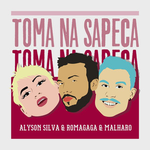 Toma na Sapeca(feat. Alyson Silva)(Forró)