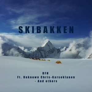 Skibakken(feat. Karseklanen, Unknown Chris, Jayvee, Yung Hede & $langer)
