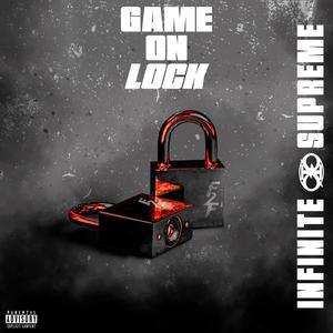 Game On Lock (Explicit)