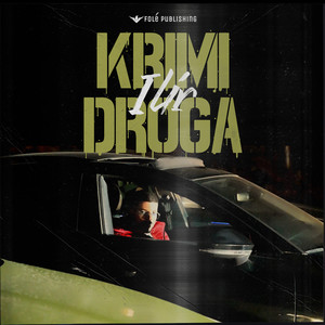 KRIMI,DROGA (Explicit)