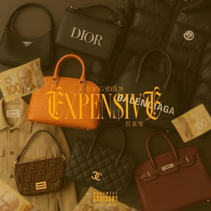 Expensive (feat. Rumz) (Explicit)