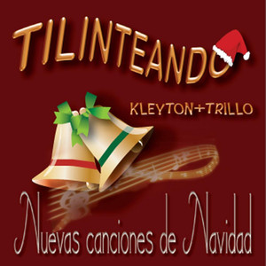 Tilinteando: Nuevas canciones de Navidad