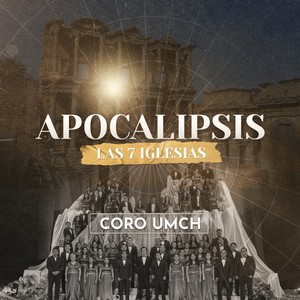 Apocalipsis: Las 7 iglesias