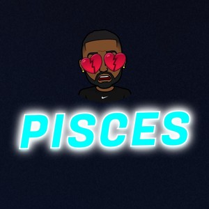 Pisces (Explicit)