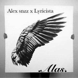 Alas (feat. Lyricista) [Explicit]