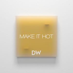 Make It Hot