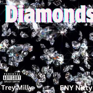 Diamonds (Explicit)