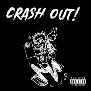 Crash Out (feat. CQ & Big Guru) (Explicit)