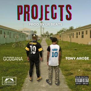 Projects (feat. Tony Aro$e) (Explicit)