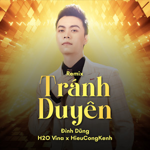 Tránh Duyên (Remix)