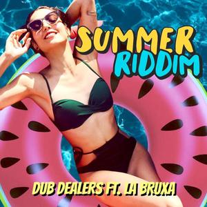 Summer Riddim (feat. La BruXa) (Dub)