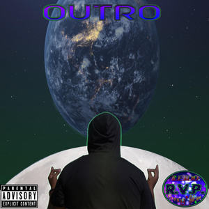 Outro (Explicit)