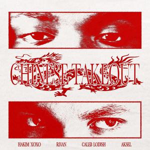 chinese takeout (feat. rivan) [Explicit]