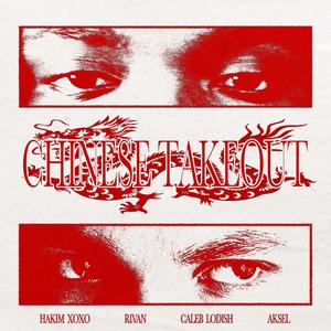 chinese takeout (feat. rivan) (Explicit)