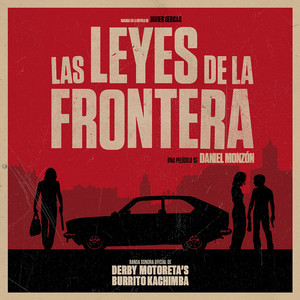 Las Leyes De La Frontera (Banda Sonora Original)