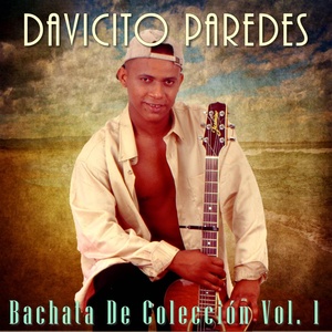 Bachata de Colección, Vol. 1