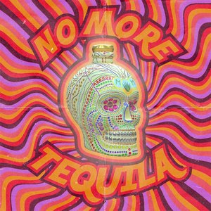 No More Tequila (Explicit)