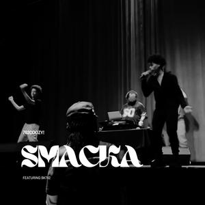SMACKA (feat. BK762) (Explicit)